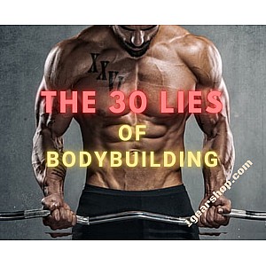 Image The 30 Lies Of Bodybuilding 1gearshop.com